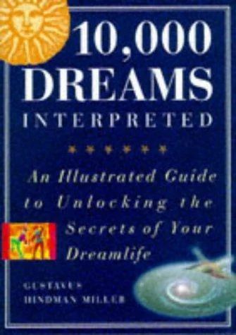 10,000 Dreams Interpreted