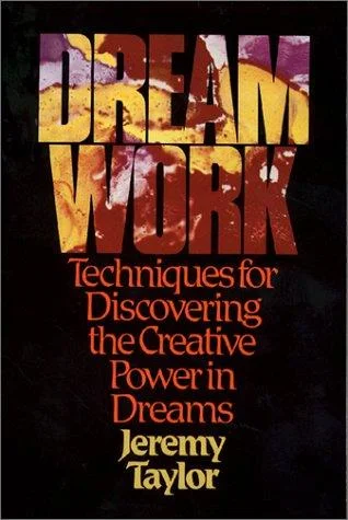 Dream Work by Jeremy Taylor