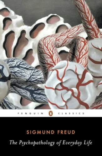 The Psychopathology of Everyday Life